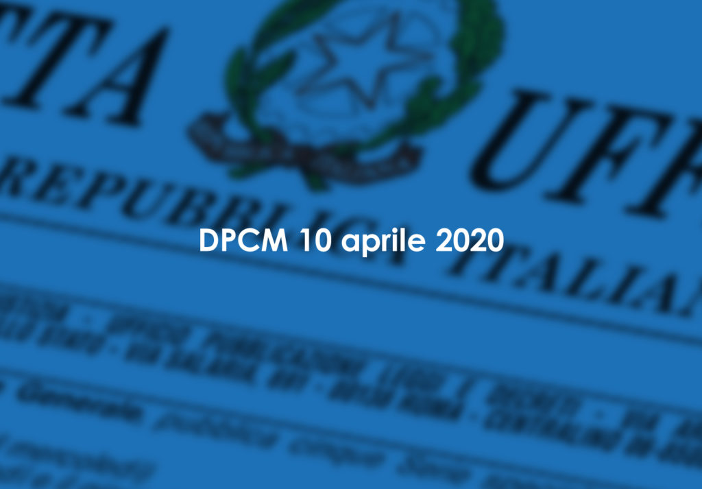 DPCM 10 aprile 2020